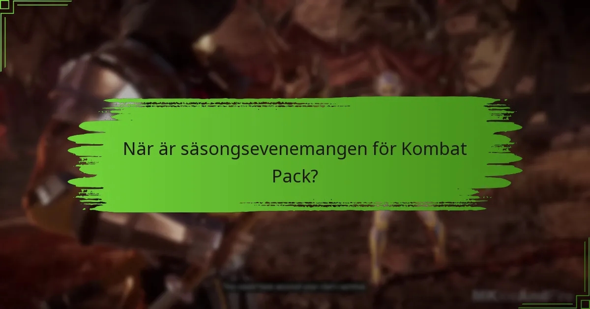 Hur kan spelare få tillgång till möjligheter från Kombat Pack?