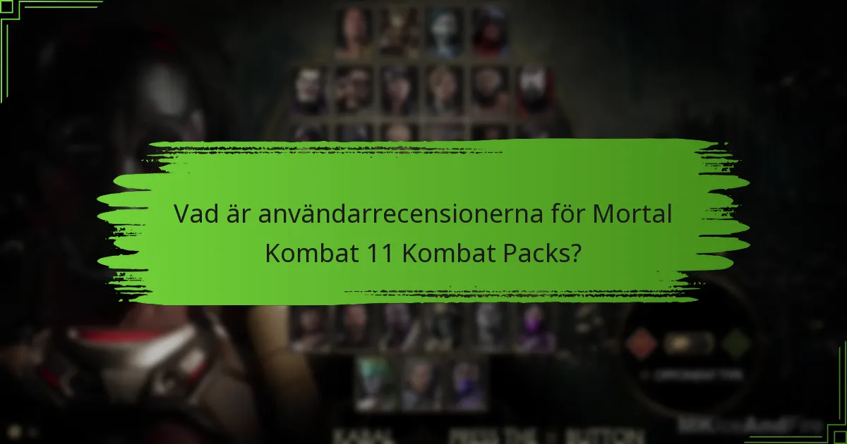 Var kan du köpa Mortal Kombat 11 Kombat Packs?