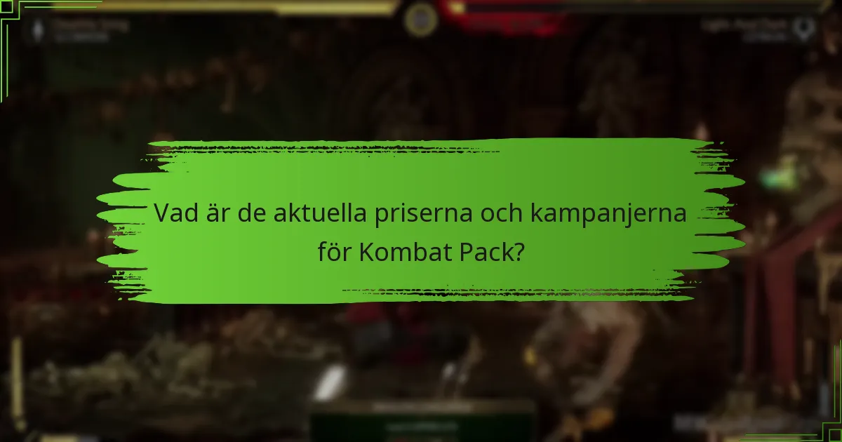 Vilka plattformar stöder Mortal Kombat 11 Kombat Pack?
