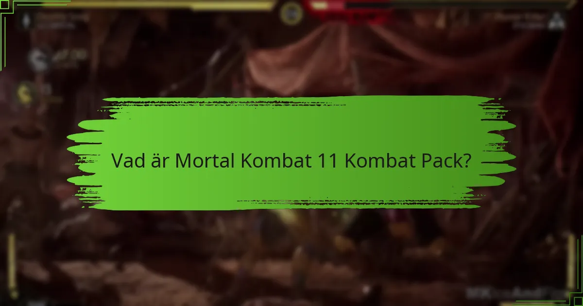 Vilka tidsbegränsade erbjudanden finns tillgängliga i Kombat Pack?