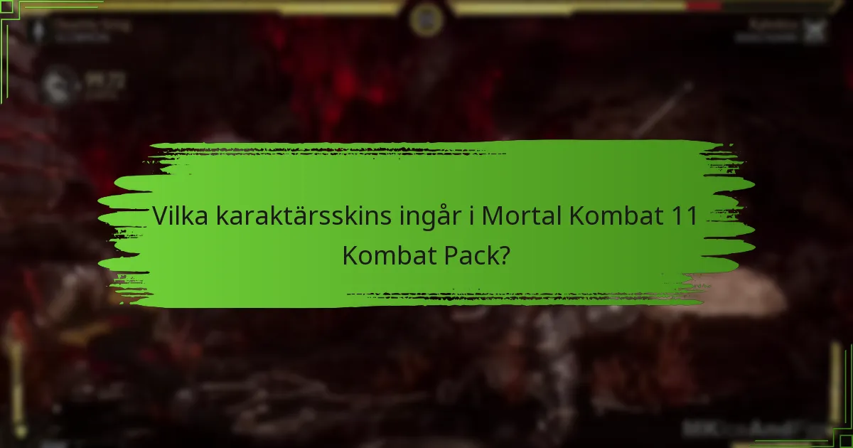 Hur jämför sig Kombat Pack med annat DLC för Mortal Kombat 11?